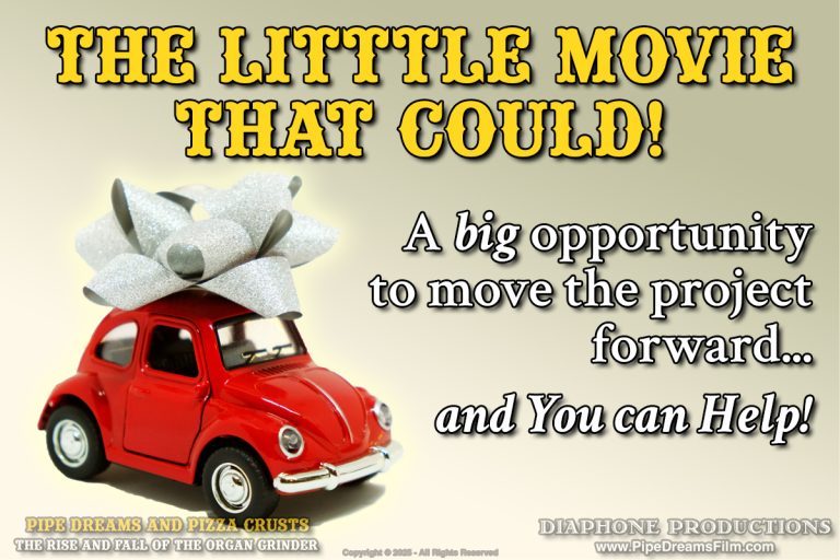 “The Little Movie that Could” – Big News – You Can Help!