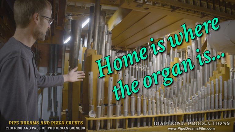 Home is Where the Organ Is