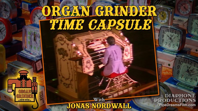 Organ Grinder Time Capsule!