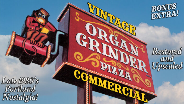 Vintage Organ Grinder TV Commercial – Late 1980s – Portland Nostalgia