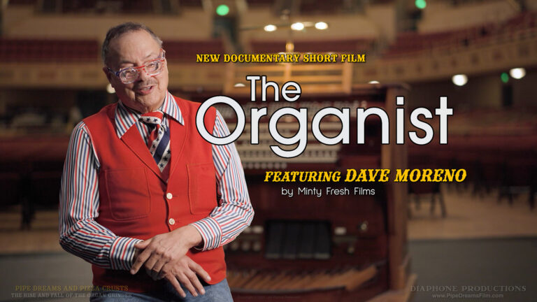 New Documentary Short Film: “The Organist”